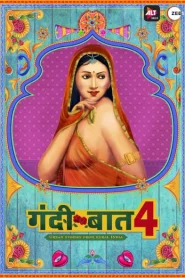 [18+] Gandii Baat (2020–) Hindi S04 Alt WEB-DL